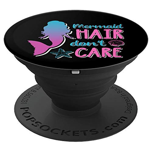 Mermaid Hair Don't Care PopSockets Grip and Stand for Phones and Tablets