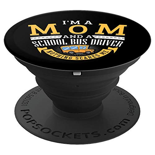 Funny School Bus Driver Gift Proud Mom Driving Profession PopSockets Grip and Stand for Phones and Tablets
