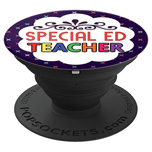 Special Ed Teacher Back To School Teachers Appreciation Cute PopSockets Grip and Stand for Phones and Tablets