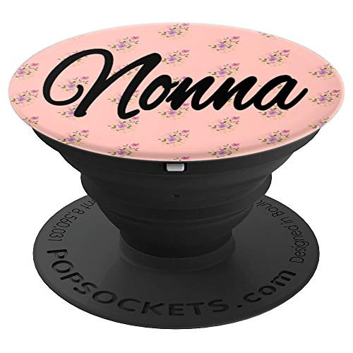 Mother's day special gifts Best Nonna Ever Phone Grip PopSockets Grip and Stand for Phones and Tablets