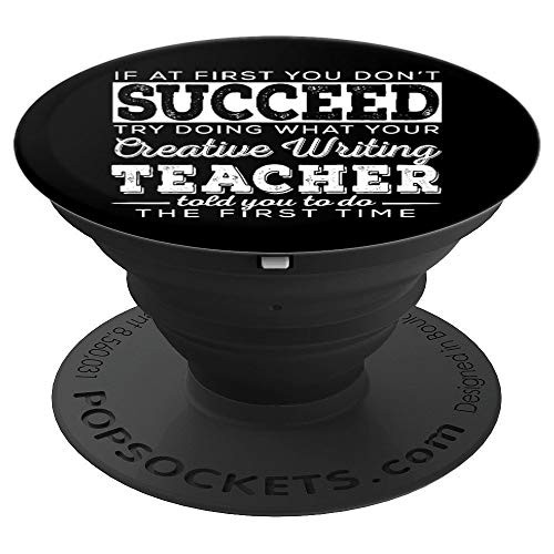 Best Creative Writing Teacher Gift | First You Don't Succeed PopSockets Grip and Stand for Phones and Tablets