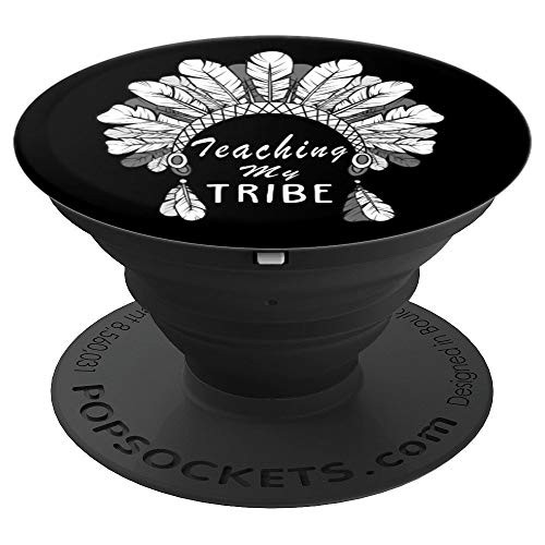 Teaching My Tribe Preschool Daycare Teachers Homeschool Gift PopSockets Grip and Stand for Phones and Tablets