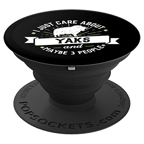 Yaks Phone Case Stand - I Just Care About! PopSockets Grip and Stand for Phones and Tablets