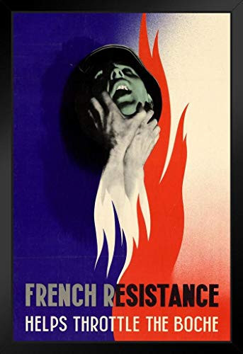French Resistance Helps Throttle The Boche WPA War Propaganda Black Wood Framed Art Poster 14x20