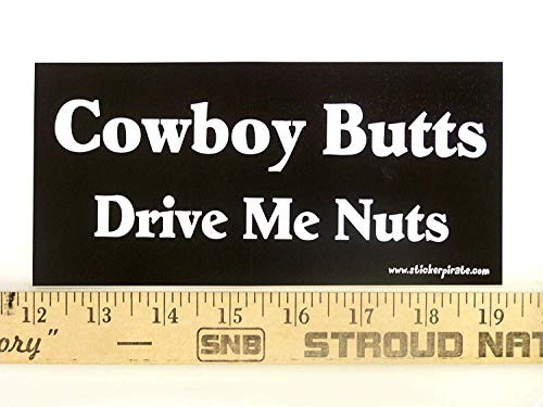 Magnet Cowboy Butts Drive Me Nuts Magnetic Bumper Sticker