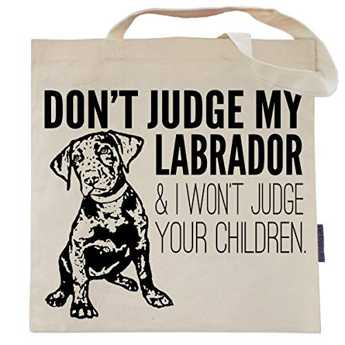 Don't Judge My Labrador Tote Bag by Pet Studio Art