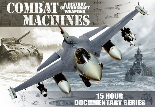 Combat Machines - A History of Warcraft Weapons