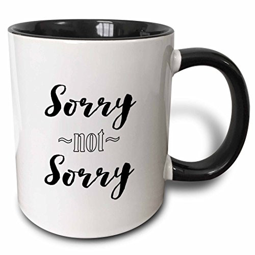 3dRose mug_219527_4 Phrase - Sorry Not Sorry - Two Tone Black Mug, 11oz