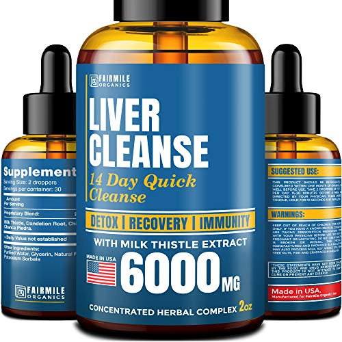 Liver Cleanse with 6000 MG Milk Thistle - Made in USA - Potent Liver Detox in Liquid Form for Best Absorption - 100% Natural Liver Support Supplement - Advanced Liver Detox Cleanse & Repair Formula