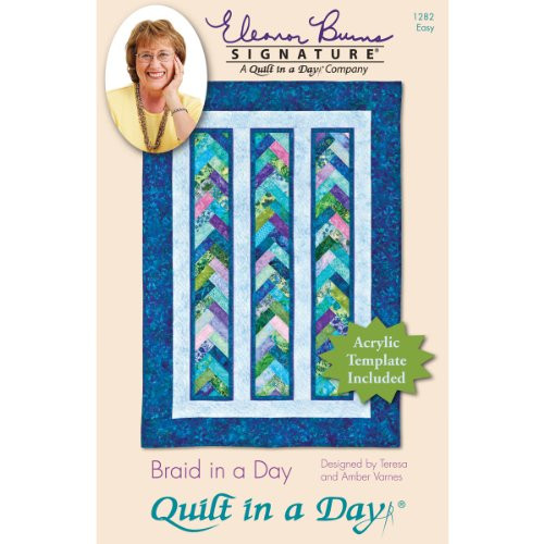 Quilt In A Day Eleanor Burns Patterns, Braid in a Day