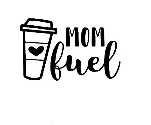 CCI Mom Fuel Coffee Funny Decal Vinyl Sticker|Cars Trucks Vans Walls Laptop|Black |7.5 x 4.75 in|CCI1779