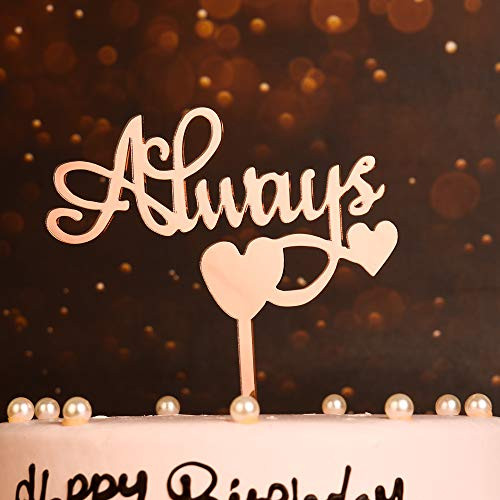 Gold Rose Wedding Cake Topper-Always, Always Cake Topper Used in Celebration Birthday/Engagement/Wedding/Anniversary Party