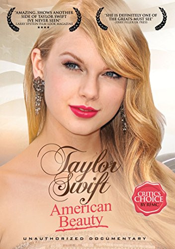 Swift, Taylor - American Beauty: Unauthorized