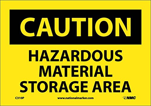 NMC C310P OSHA Sign, Legend "CAUTION - HAZARDOUS MATERIAL STORAGE AREA", 10" Length x 7" Height, Pressure Sensitive Vinyl, Black on Yellow