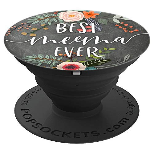 Best Meema Ever - Cute Mother's Day Gifts for Grandmother PopSockets Grip and Stand for Phones and Tablets