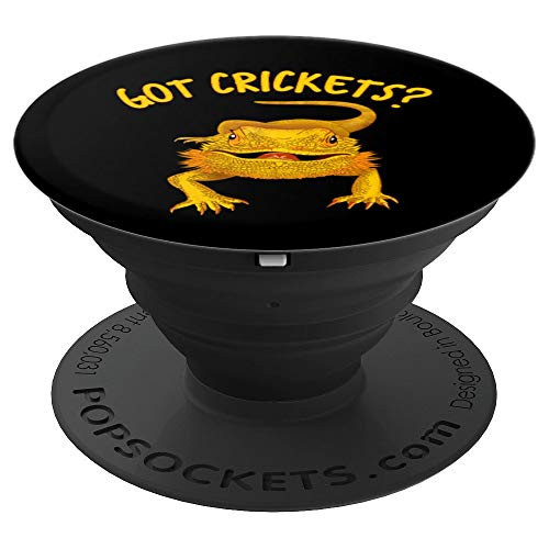 Got Crickets Lizard Gift Funny Bearded Dragon Herpetology PopSockets Grip and Stand for Phones and Tablets