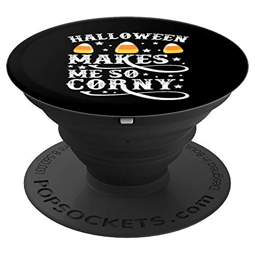 Halloween Makes Me So Corny Spooky Lazy Costume Humor Gift PopSockets Grip and Stand for Phones and Tablets