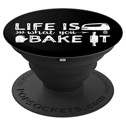 Cookie Lover Life Is What You Bake It Cookie Lover PopSockets Grip and Stand for Phones and Tablets