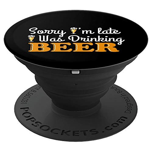 Funny I Was Drinking Craft Beer Drinking Gift for Men Women PopSockets Grip and Stand for Phones and Tablets Funny I Was Drinking Craft Beer Drinking Gift for Men Women PopSockets Grip and Stand for Phones and Tablets