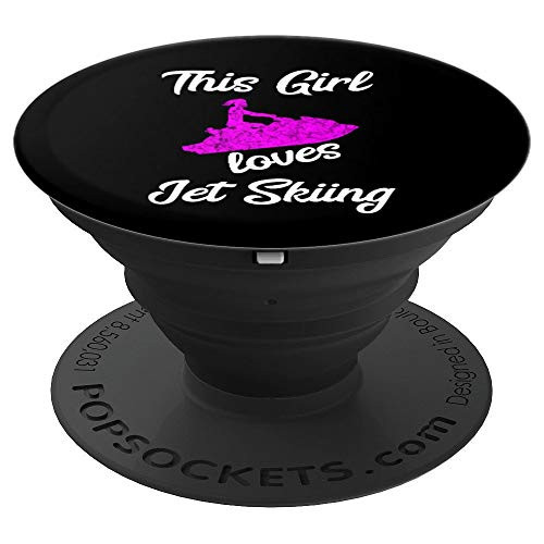 This Girl Loves Jet Skiing Watercraft Jet Ski Water Jetski PopSockets Grip and Stand for Phones and Tablets This Girl Loves Jet Skiing Watercraft Jet Ski Water Jetski PopSockets Grip and Stand for Phones and Tablets