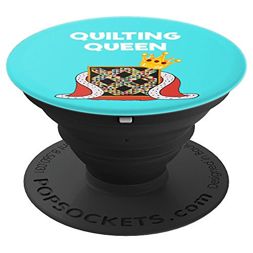 Quilt Maker Quilter Quilting Sewing Craft Gift - Aqua Queen PopSockets Grip and Stand for Phones and Tablets Quilt Maker Quilter Quilting Sewing Craft Gift - Aqua Queen PopSockets Grip and Stand for Phones and Tablets