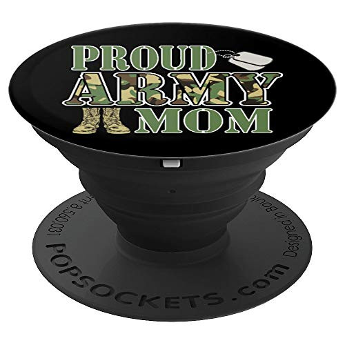 Proud Army Mom Military Pride PopSockets Grip and Stand for Phones and Tablets Proud Army Mom Military Pride PopSockets Grip and Stand for Phones and Tablets