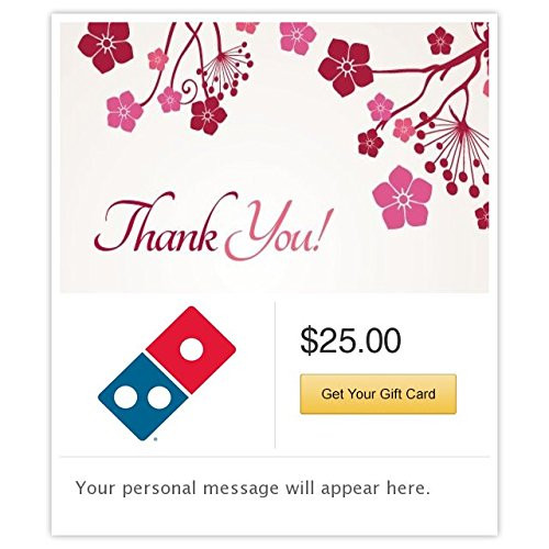 Dominos  Thank You - Flowers Gift Cards - Email Delivery
