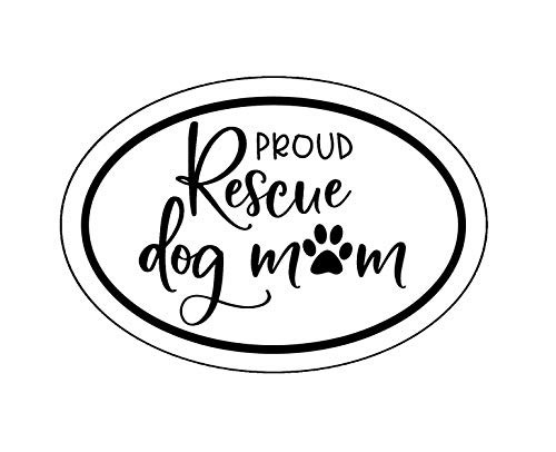 WickedGoodz Oval Proud Rescue Dog Mom Decal - Pet Paw Bumper Sticker - Rescue Dog Mom Gift WickedGoodz Oval Proud Rescue Dog Mom Decal - Pet Paw Bumper Sticker - Rescue Dog Mom Gift