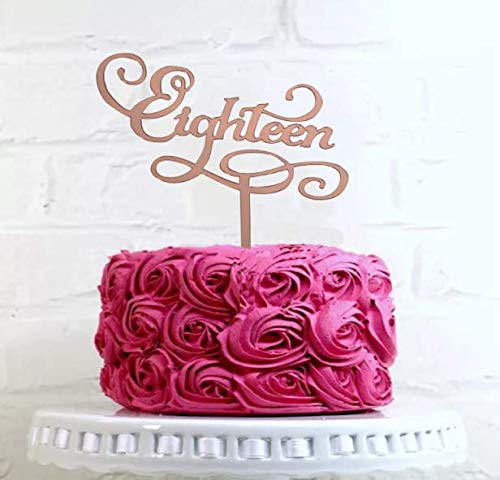 Rose Gold Eighteen Cake Topper,18th Cake Topper,Happy 18th Cake Topper, 18th Birthday Cake Topper, 18th Anniversary Cake Topper