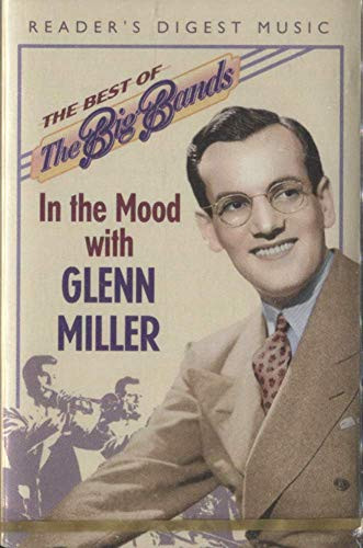 Glenn Miller  In the Mood with Glenn Miller Cassette Tape