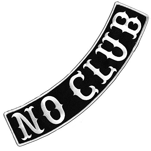 VEGASBEE NO CLUB EMBROIDERED IRON ON PATCH BIKER JACKET RIDER VEST BLACK WHITE BOTTOM ROCKER 12  USA