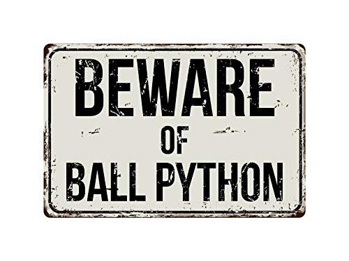 Deerts 133VS Beware of Ball Python 8 x 12 Vintage Aluminum Retro Metal Sign
