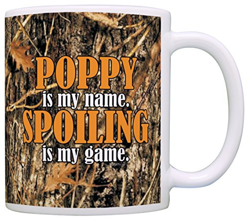 Woodland Camo Poppy is my Name Spoiling is my Game Grandpa Gift Coffee Mug Tea Cup Camo