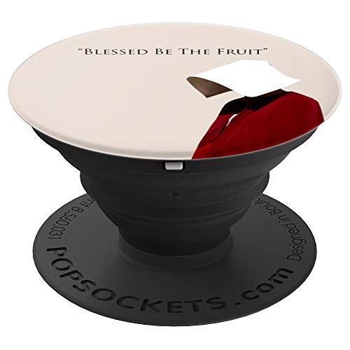 Blessed Be The Fruit PopSockets Grip and Stand for Phones and Tablets