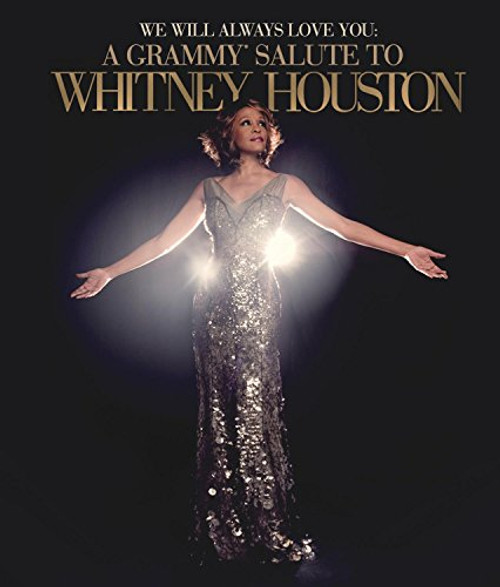 We Will Always Love You  A Grammy® Salute To Whitney Houston