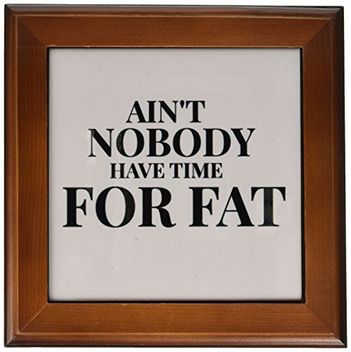 3dRose ft 180094 1 Aint Nobody Have Time for Fat Black Letters on Gray Background Framed Tile Artwork 8 by 8 Inch