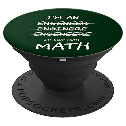 I m Good With Math Funny Engineer Gift PopSockets Grip and Stand for Phones and Tablets