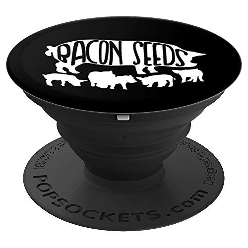 Bacon Seeds   Funny Bacon Lover Gift PopSockets Grip and Stand for Phones and Tablets