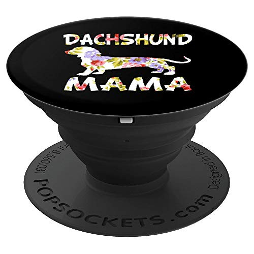 Dachshund Mama Dog Mom Flower Weiner Dog Cute Floral Gift PopSockets Grip and Stand for Phones and Tablets