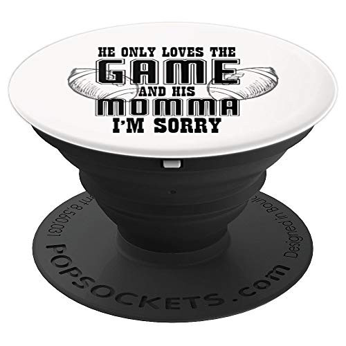 He Only Loves The Game And His Momma Im Sorry Mom Football PopSockets Grip and Stand for Phones and Tablets