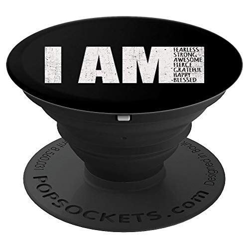 I AM Fearless Strong Blessed Motivational Quote Shirt PopSockets Grip and Stand for Phones and Tablets