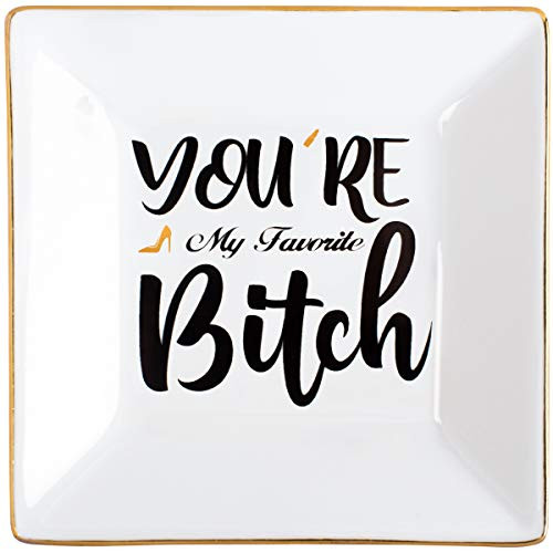 Kaidouma Jewelry Trinket Plate Ceramic Decorative Ring Dish Funny Birthday for Best Friend  You are My Favorite Bitch