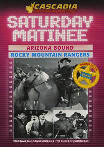 Saturday Matinee    Arizona Bound   Rocky Mountain Rangers Double Feature DVD