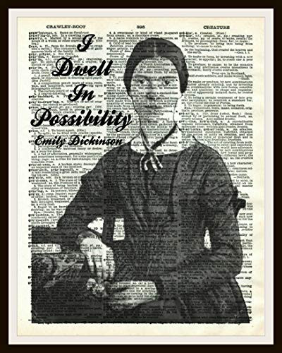 Emily Dickinson Quote Art Print Poster on Ephemera Dictionary Page Reproduction Background Unframed  8 x 10