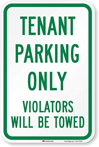 SmartSign  Tenant Parking Only   Violators Towed  Label   12  x 18  3M Engineer Grade Reflective Label