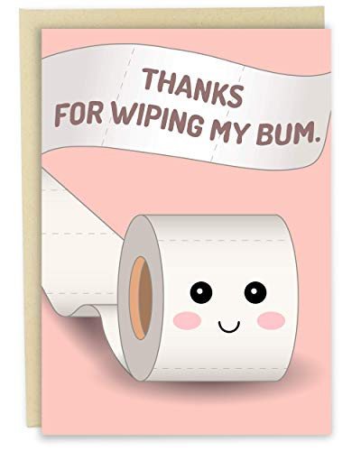 Sleazy Greetings Funny Mothers Fathers Day Card   Cute Happy Birthday Card For Mom Dad From Daughter Son   Adult Dirty Humorous Mothers Father s Day Appreciation Card   Wiping My Bum Card