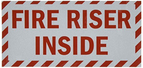 SmartSign  Fire Riser Inside  Label   5  x 10  3M Engineer Grade Reflective