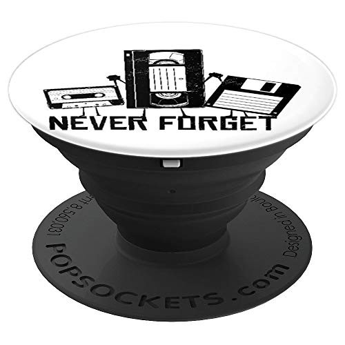 Cassette tape video tape and floppy disk with NEVER FORGET PopSockets Grip and Stand for Phones and Tablets