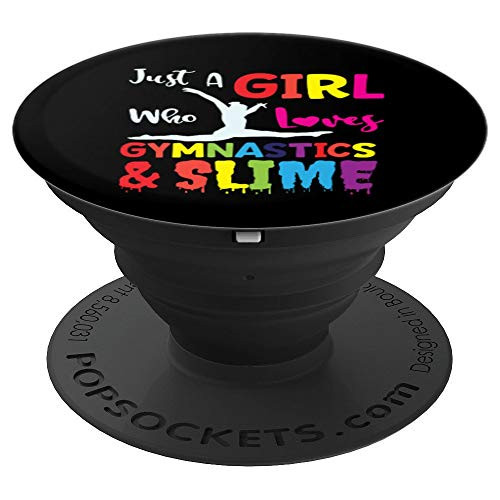 Just A Girl Who Loves Gymnastics And Slime Colorful Gift PopSockets Grip and Stand for Phones and Tablets