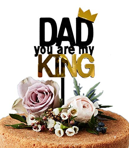 Happy Father s Day Cake Topper Cake topper Acrylic Mirror Cake topper Decorative Party Cake Decoration for Father s Day king